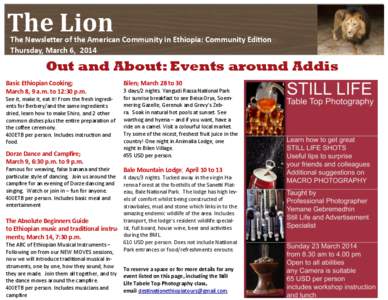 The Lion  The Newsletter of the American Community in Ethiopia: Community Edition Thursday, March 6, 2014  Out and About: Events around Addis