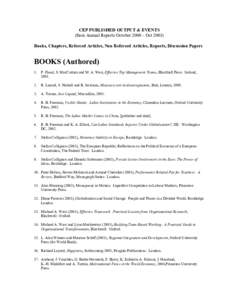 CEP PUBLISHED OUTPUT & EVENTS (from Annual Reports October 2000 – OctBooks, Chapters, Refereed Articles, Non Refereed Articles, Reports, Discussion Papers BOOKS (Authored) 1.