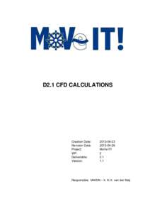 D1.2 Measurements 1/5; Trial analysis Carpe Die