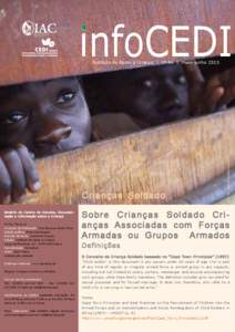 Military sociology / Military use of children / Convention on the Rights of the Child / Coalition to Stop the Use of Child Soldiers / Sociology / Human development / Child labour / Childhood / Ageism