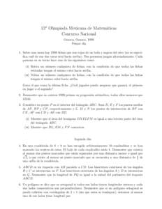 13a Olimpiada Mexicana de Matem´aticas Concurso Nacional Oaxaca, Oaxaca, 1999 Primer d´ıa 1. Sobre una mesa hay 1999 fichas que son rojas de un lado y negras del otro (no se especifica cu´al de sus dos caras est´a h