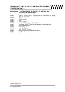 CONTRACT RULES: ICE FUTURES UK NATURAL GAS (EUR/MWH) FUTURES CONTRACT WWW  SECTION WWW - CONTRACT RULES: ICE FUTURES UK NATURAL GAS