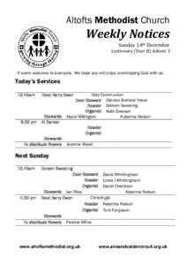 Altofts Methodist Church  Weekly Notices Sunday 14th December  Lectionary (Year B) Advent 3