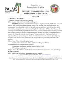 Committee on Transportation & Safety MONTHLY COMMITTEE MEETING Monday, August 25, 2014, 7:00 PM Conference Room, Fire Station 43, 3690 Motor Avenue, Los Angeles, CA 90034