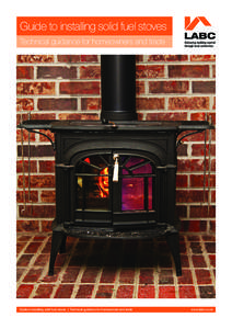 Guide to installing solid fuel stoves Technical guidance for homeowners and trade | Guide | Technical | Technical