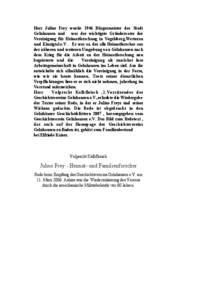 Herr Julius Frey wurde 1946 Bürgermeister der Stadt Gelnhausen und war der wichtigste Gründervater der Vereinigung für Heimatforschung in Vogelsberg,Wetterau