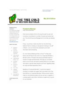 Tree Guild of WA: Newsletter - May 2014 Edition  Email not displaying correctly? View it in your browser.  May 2014 Edition