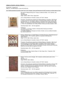 Indigenous Australia: enduring civilisations 23 April 2015– 2 August 2015 Gallery 35, The British Museum, London WC1B 3DG UK List of objects proposed for protection under Part 6 of the Tribunals, Courts and Enforcement
