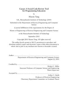 Caesar: A Social Code Review Tool for Programming Education by Mason Tang S.B., Massachusetts Institute of Technology (2010)