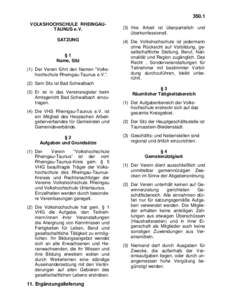 350.1 VOLKSHOCHSCHULE RHEINGAUTAUNUS e.V. SATZUNG §1 Name, Sitz