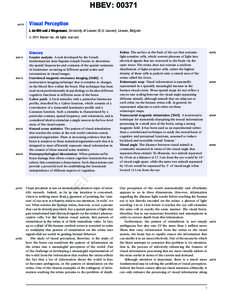 HBEV: 00371 a0010 Visual Perception L de-Wit and J Wagemans, University of Leuven (K.U. Leuven), Leuven, Belgium ã 2011 Elsevier Inc. All rights reserved.