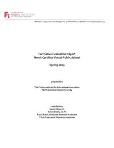 Formative Evaluation Report  North Carolina Virtual Public School    Spring 2009     