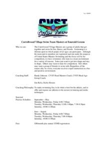 Ver[removed]Carrollwood Village Swim Team Masters at Emerald Greens Who we are:  The Carrollwood Village Masters are a group of adults that get