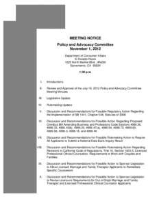 MEETING NOTICE Policy and Advocacy Committee November 1, 2012 Department of Consumer Affairs El Dorado Room 1625 North Market Blvd., #N220