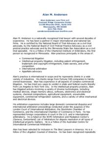 Alan M. Anderson Alan Anderson Law Firm LLC Crescent Ridge Corporate CenterWayzata Blvd., Suite 545 Minneapolis, MN7010