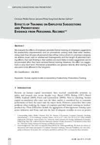 Employee Suggestions and Promotions  Christian Pfeifer/Simon Janssen/Philip Yang/Uschi Backes-Gellner* Effects of Training on Employee Suggestions and Promotions: