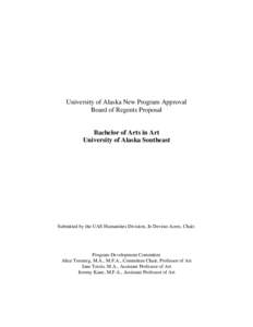 Academia / University of Alaska Southeast / Middle States Association of Colleges and Schools / Art school / Bachelor of Arts / Alberta College of Art and Design / Visual arts / Education / American Association of State Colleges and Universities