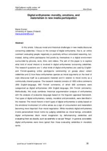 Digital enthymeme: morality, emotions, and materialism in new media participation Maria Eronen  Digital enthymeme: morality, emotions, and