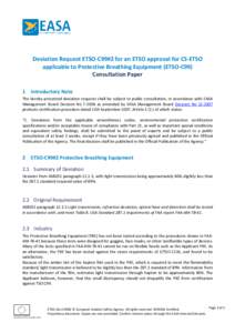 Deviation Request ETSO-C99#2 for an ETSO approval for CS-ETSO applicable to Protective Breathing Equipment (ETSO-C99) Consultation Paper 1  Introductory Note