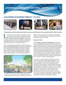 LAWRENCE LIVERMORE NATIONAL LABORATORY  CALIFORNIA ECONOMIC IMPACT – FY 2013 L