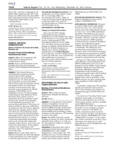 [removed]Federal Register / Vol. 78, No[removed]Wednesday, December 18, [removed]Notices Street NW., 2nd floor, Washington, DC 20405–0001, telephone 202–501–4755.
