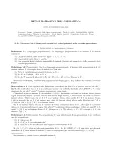 METODI MATEMATICI PER L’INFORMATICA ANNO ACCADEMICOSommario. Sintassi e semantica della logica proposizionale. Tavole di verit` a. Soddisfacibilit` a, validit`