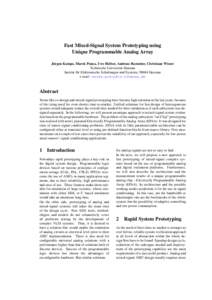 Fast Mixed-Signal System Prototyping using Unique Programmable Analog Array ¨ Jurgen Kampe, Marek Ponca, Uwe Heiber, Andreas Rummler, Christiane Wisser Technische Universit¨at Ilmenau