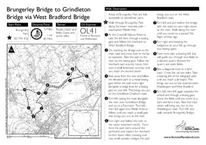 Brungerley Bridge to Grindleton Bridge via West Bradford Bridge Start Point Distance/Time 5 Miles