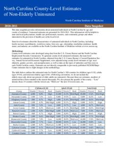 North Carolina County-Level Estimates of Non-Elderly Uninsured North Carolina Institute of Medicine[removed]