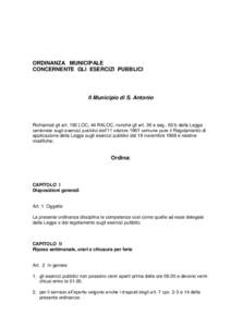 ORDINANZA MUNICIPALE CONCERNENTE GLI ESERCIZI PUBBLICI Il Municipio di S. Antonio  Richiamati gli art. 192 LOC, 44 RALOC, nonché gli art. 36 e seg., 60 b della Legge