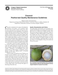 Fruit, Nut, and Beverage Crops March 2015 F_N-45 Coconut: Postharvest Quality-Maintenance Guidelines