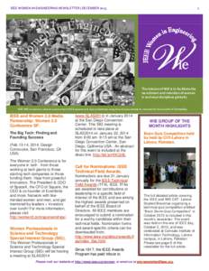 IEEE WOMEN IN ENGINEERING NEWSLETTER | DECEMBER[removed]The mission of WIE is to facilitate the recruitment and retention of women