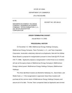 STATE OF IOWA DEPARTMENT OF COMMERCE UTILITIES BOARD IN RE: DOCKET NO. SPU-99-32