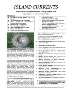 ISLAND CURRENTS Beaver Island Association Newsletter – Spring-Summer 2014 Supporting Environmental & Economic Sustainability