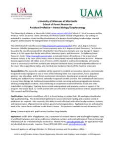 University of Arkansas at Monticello / University of Arkansas System / Arkansas / Higher education / Academia / United States / Arkansas Forest Resource Center / University of Arkansas at Monticello School of Mathematical and Natural Sciences / American Association of State Colleges and Universities / Great American Conference / North Central Association of Colleges and Schools