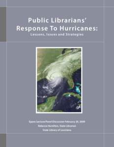 Louisiana / Geography of North America / Atlantic hurricane season / Jefferson Parish /  Louisiana / Hurricane Katrina / Hurricane Gustav / Public library / Library / New Orleans / Library science / Geography of the United States / Greater New Orleans