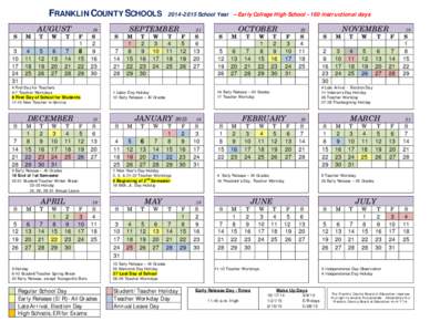 FRANKLIN COUNTY SCHOOLS AUGUST[removed]School Year – Early College High School[removed]instructional days  SEPTEMBER