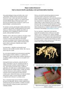 Earthlearningidea - www.earthlearningidea.com  Objav svojho dinosaura! Staň sa lovcom fosílií a poskladaj z nich prehistorického živočícha  Ako paleontológovia objavujú fosílie a ako z nich