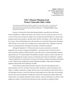 Disaster preparedness / Centers for Disease Control and Prevention / Humanitarian aid / Occupational safety and health / Federal Emergency Management Agency / American Red Cross / Hurricane Katrina / Emergency evacuation / Clinical surveillance / Health / Public safety / Emergency management