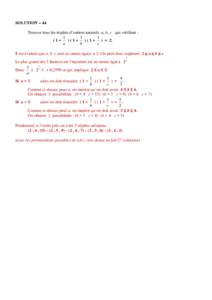 SOLUTION – 44 Trouver tous les triplets d’entiers naturels a, b, c qui vérifient : + )(1+