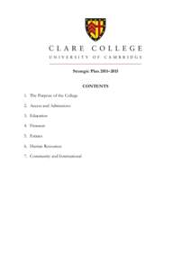 Strategic Plan 2011–2015 CONTENTS 1. The Purpose of the College 2. Access and Admissions 3. Education 4. Finances