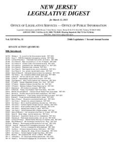 NEW JERSEY LEGISLATIVE DIGEST for March 12, 2015 OFFICE OF LEGISLATIVE SERVICES — OFFICE OF PUBLIC INFORMATION Legislative Information and Bill Room $ State House Annex, Room B-01, P.O. Box 068, Trenton, NJ[removed]