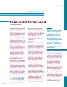 October 15, 2006  Federal Reserve Bank of Cleveland Understanding Unemployment by Guillaume Rocheteau