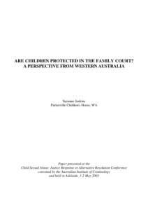 Human sexuality / Family therapy / Sex crimes / Sexual abuse / Violence against women / Child abuse / Abuse / False allegation of child sexual abuse / Parental alienation syndrome / Child sexual abuse / Human behavior / Ethics