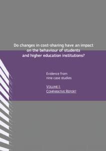 Do changes in cost-sharing have an impact on the behaviour of students and higher education institutions?