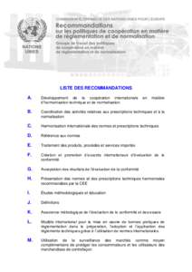LISTE DES RECOMMANDATIONS A. Développement de la coopération internationale d’harmonisation technique et de normalisation