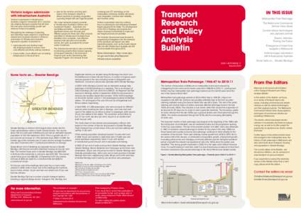 Victoria lodges submission with Infrastructure Australia Victoria’s submission to Infrastructure Australia, lodged in November 2011, includes city-shaping transport projects that will drive the next wave of productivit