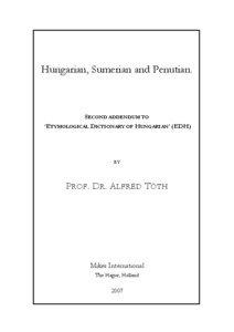 Hungarian, Sumerian and Penutian.  SECOND ADDENDUM TO