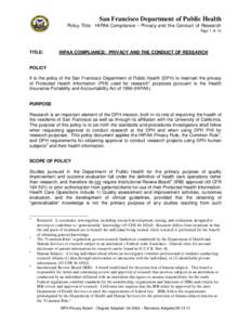 San Francisco Department of Public Health  Policy Title: HIPAA Compliance – Privacy and the Conduct of Research Page 1 of 10