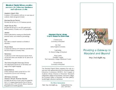 Mar yland Digital Librar ovides Maryland Libraryy pr provides